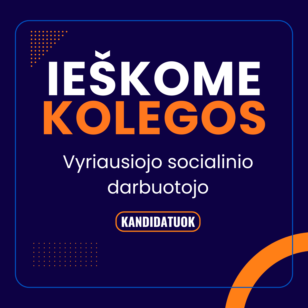 Adakavo SPN ieškome kolegos - vyriausiojo socialinio darbuotojo.png